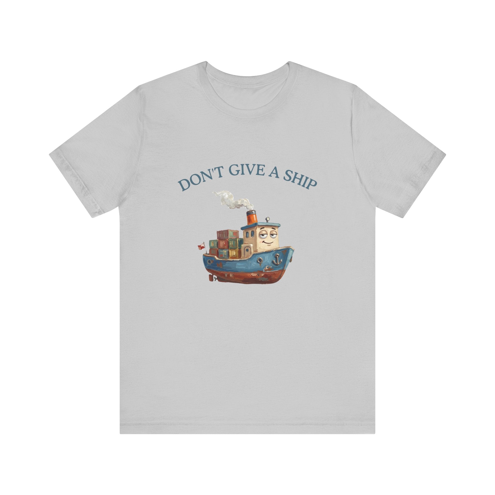 Don't Give a Ship T-Shirt – Funny Nautical Cargo Ship Tee