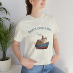 Don't Give a Ship T-Shirt – Funny Nautical Cargo Ship Tee