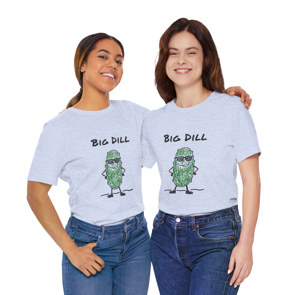 Big Dill — Funny Pickle Pun T-Shirt | Cool Hand-Drawn Pickle Graphic Tee