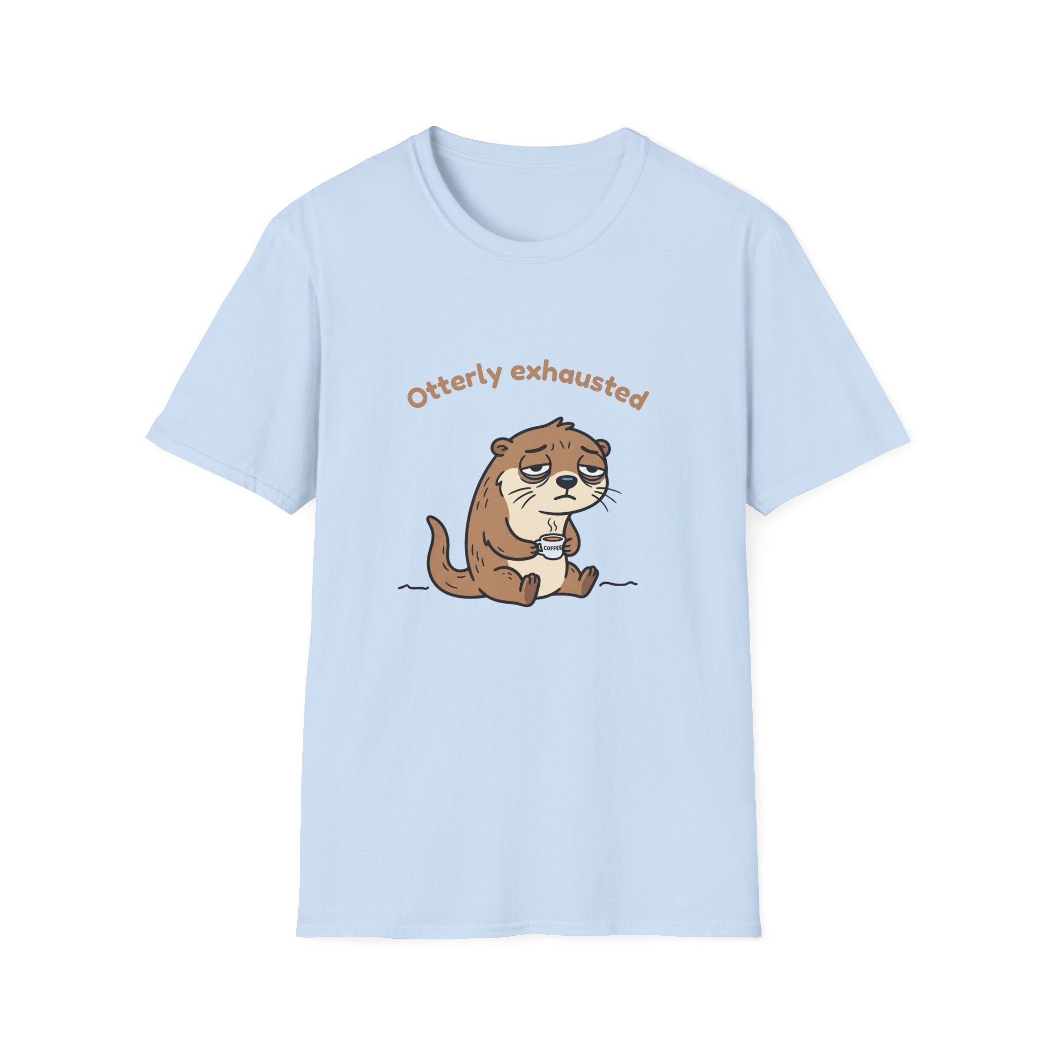 Otterly Exhausted — Funny Tired Otter Coffee T-Shirt | Cute Pun Graphic Tee