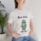 Big Dill — Funny Pickle Pun T-Shirt | Cool Hand-Drawn Pickle Graphic Tee