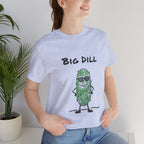 Big Dill — Funny Pickle Pun T-Shirt | Cool Hand-Drawn Pickle Graphic Tee